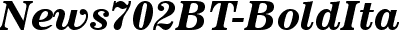 News702 BT Bold Italic