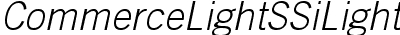 Commerce Light SSi Light Italic