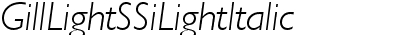 Gill Light SSi Light Italic