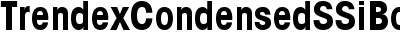 Trendex Condensed SSi Bold Condensed
