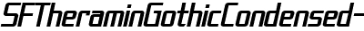 SF Theramin Gothic Condensed Oblique