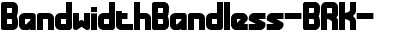 Bandwidth Bandless -BRK-