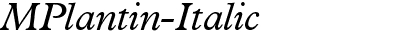 MPlantin-Italic