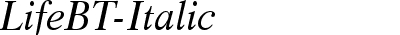 Life Italic BT
