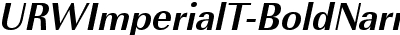 URWImperialTNar Bold Oblique