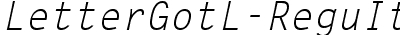 LetterGotLReg Italic