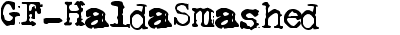 GF Halda Smashed
