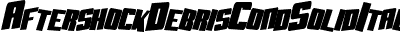 Aftershock Debris CondSolid Italic