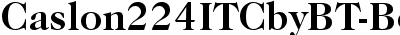 Caslon No.224 Bold BT