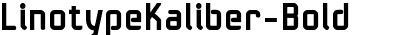 Linotype Kaliber Bold